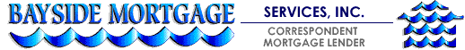 Bayside Mortgage Services